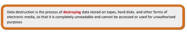 Data Destruction